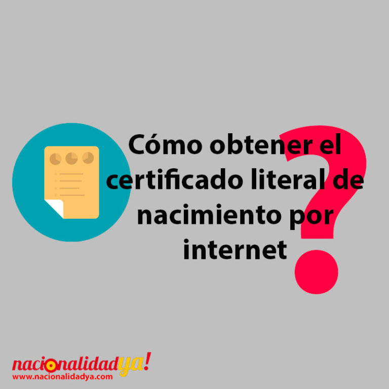 🥇 CÓmo Obtener El Certificado Literal De Nacimiento Por Internet Y Gratis 6072